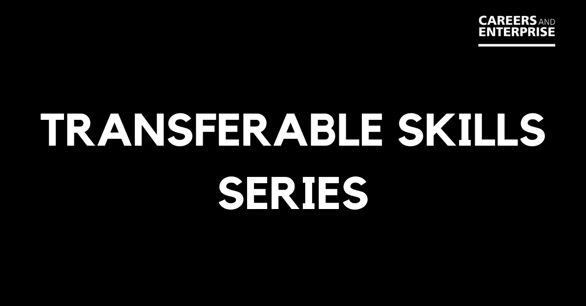 Transferable skills series