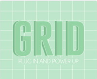 GRID, plug in and power up