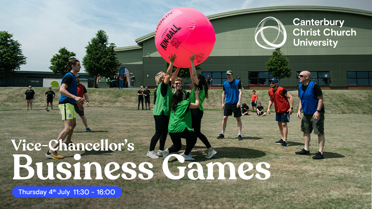 Canterbury Christ Church University's Vice-Chancellor’s Business Games 2024! Thursday 4th July 11:30-16:00