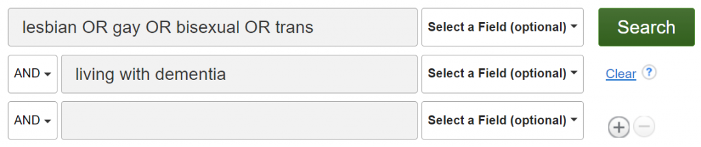 Screenshot from the CINAHL database, showing two search boxes with a drop-down option reading AND selected between them. In the first box, the words lesbian OR gay OR bisexual OR trans. In the second box, the words living with dementia.