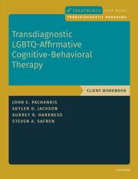 Image displaying the 
book cover of Transdiagnostic LGBTQ-Affirmative Cognitive Behavioural Therapy new eBook