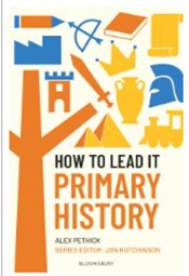 Book cover of 'How to lead it Primary History'