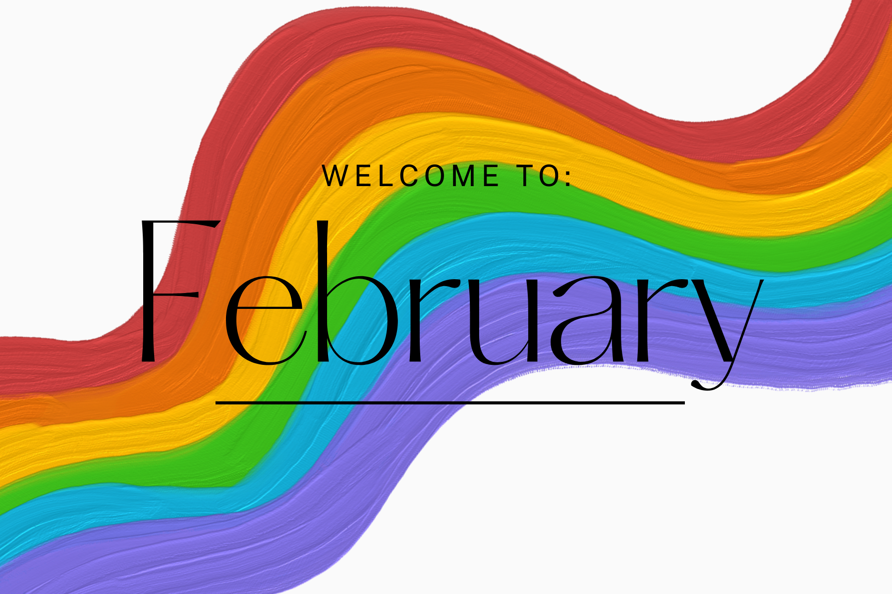 Welcome to February