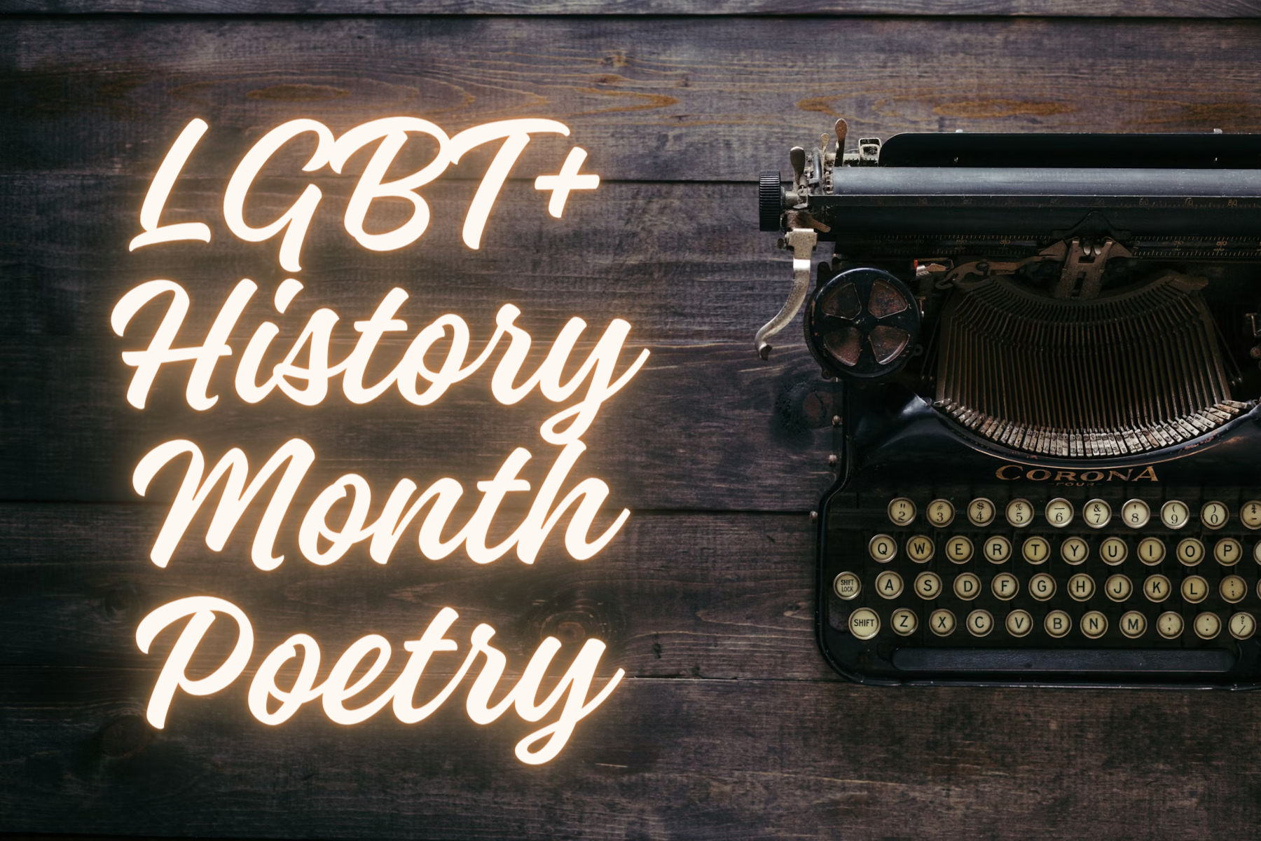 Poetry for LGBT+ History Month