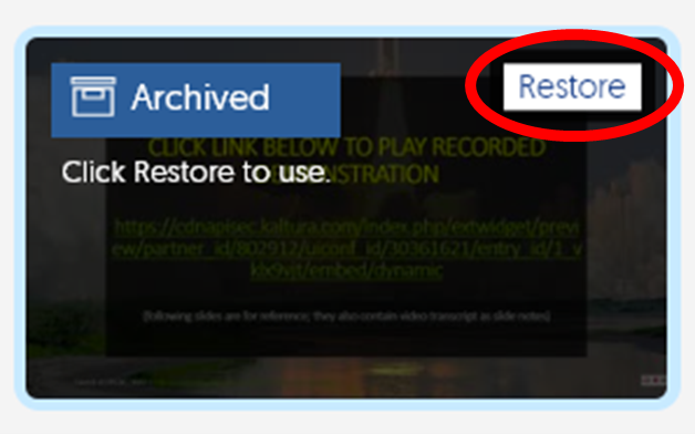 Showing restore option on content in My Archive